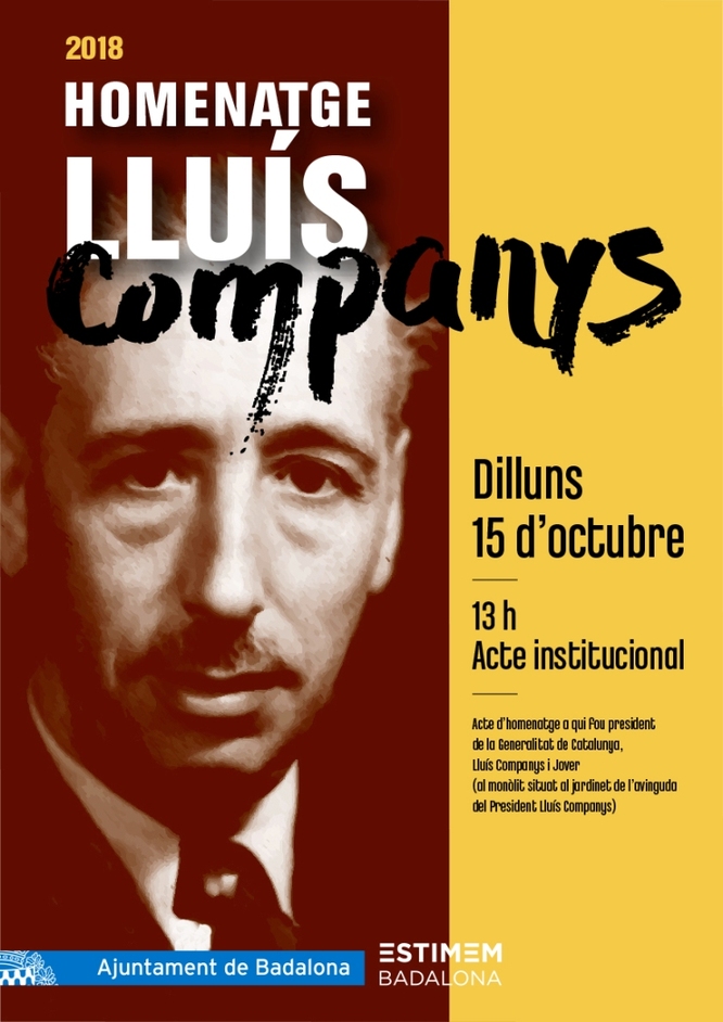 L’Ajuntament de Badalona farà dilluns, 15 d’octubre, un acte institucional en homenatge al president Lluís Companys