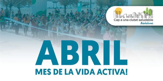 Badalona promociona l'activitat física aquest mes d'abril amb el 