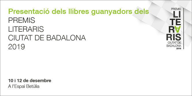 L’Espai Betúlia acull aquesta setmana la presentació dels llibres guanyadors dels Premis Literaris Ciutat de Badalona 2019