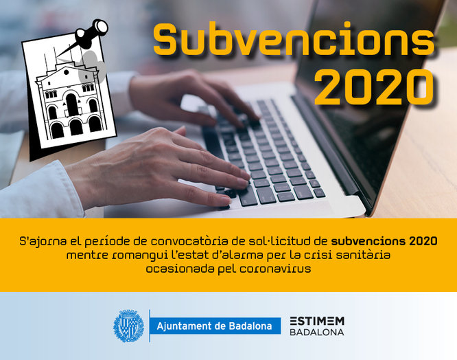 L’Ajuntament de Badalona no obrirà la convocatòria de sol·licitud de subvencions a entitats de l’exercici 2020 mentre romangui l’estat d’alarma