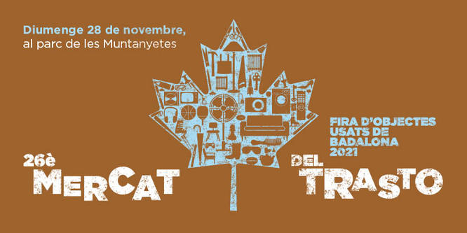 El parc de les Muntanyetes acollirà aquest diumenge, 28 de novembre, la 26a edició del Mercat del Trasto