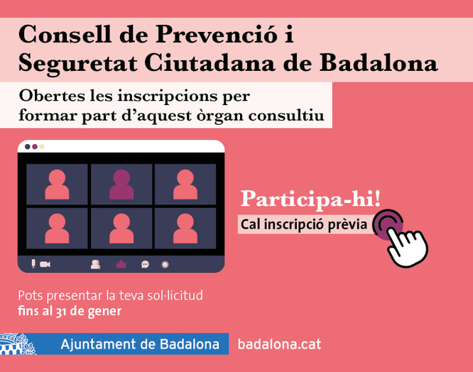 S’obren les inscripcions per formar part del Consell de Prevenció i Seguretat Ciutadana de Badalona a títol individual