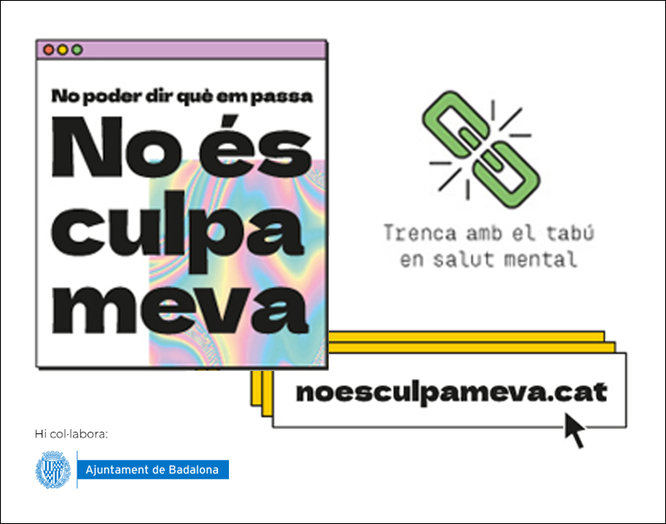 Badalona s’adhereix a la campanya “No és culpa meva” per fomentar que el jovent parli sense prejudicis sobre salut mental