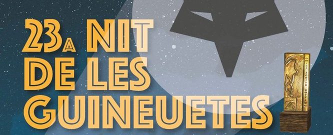 La 23a Nit de les Guineuetes se celebrarà el diumenge 27 de març al Teatre Zorrilla de Badalona