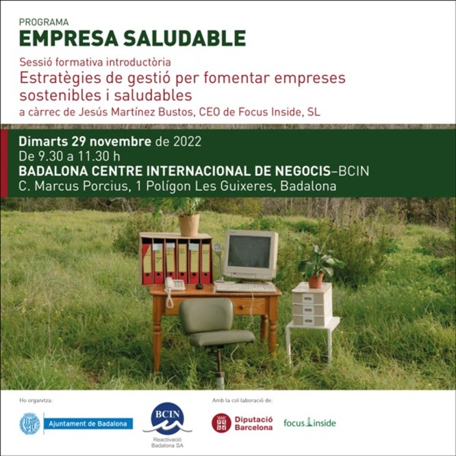 Promoure “empreses saludables” és l’objectiu d’un conjunt de jornades i tallers que organitza l’Ajuntament de Badalona i el BCIN